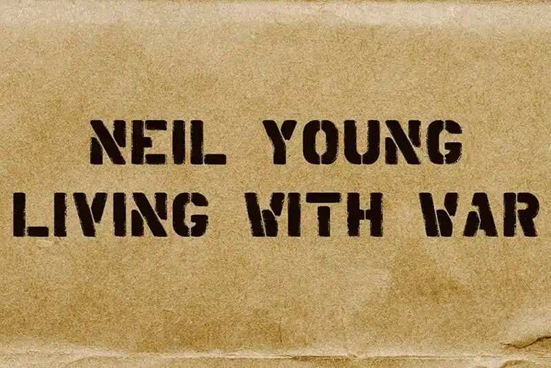 Neil Young Living with War
