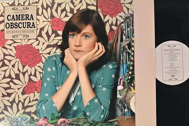 Camera Obscura Let's Get Out of This Country
