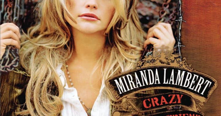Miranda Lambert: Crazy Ex-Girlfriend