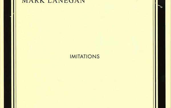 Mark Lanegan: Imitations