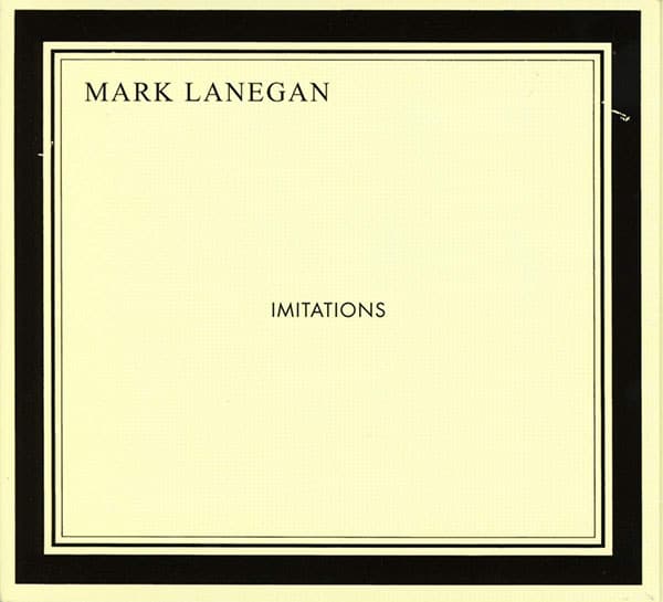 Mark Lanegan Imitations