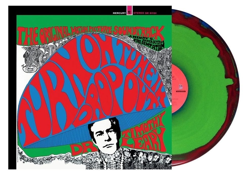 Dr. Timothy Leary’s ‘Turn On, Tune In, Drop Out’ Soundtrack Receives an Enlightening Kaleidoscope Vinyl LP Reissue