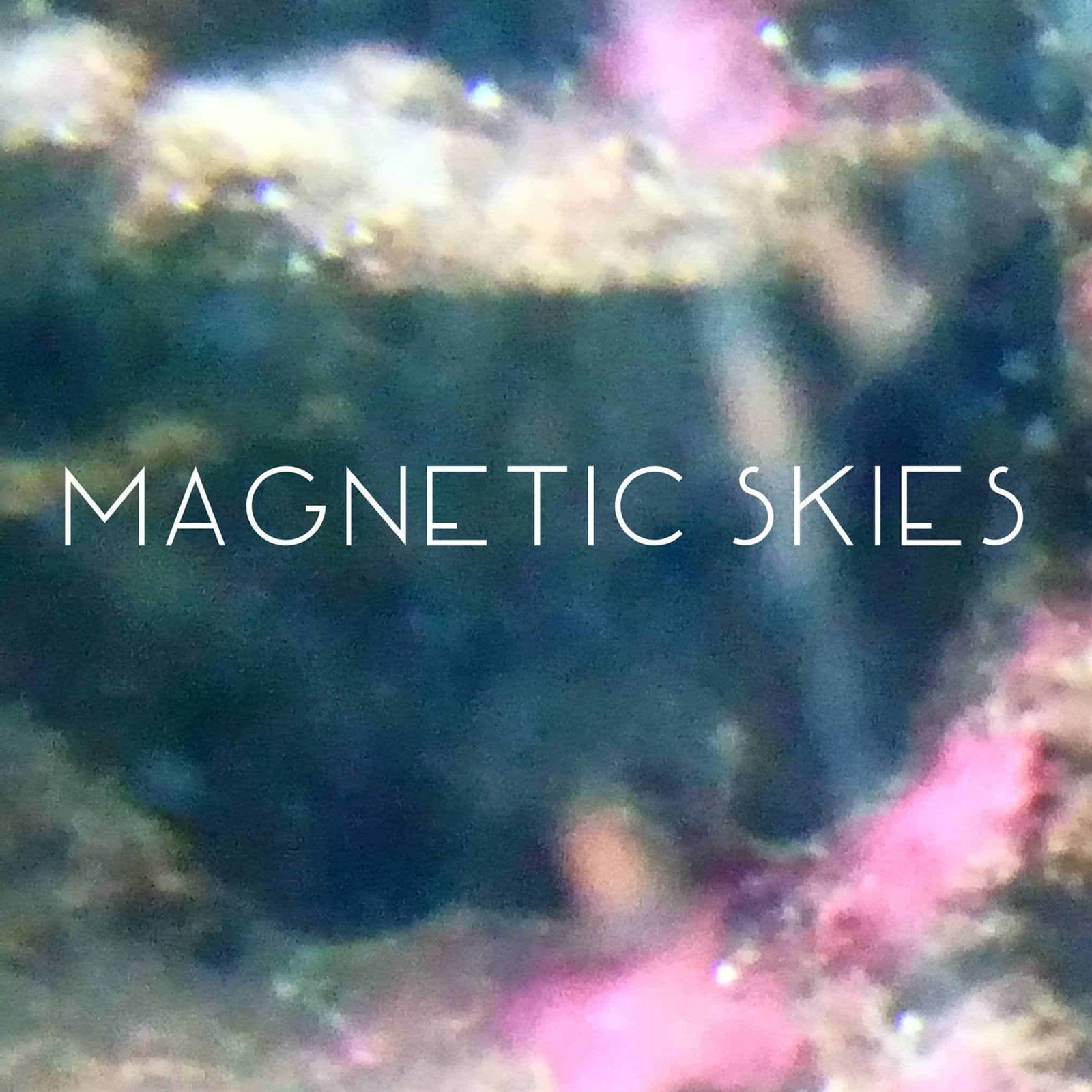 magnetic-skies-dreams-and-memories