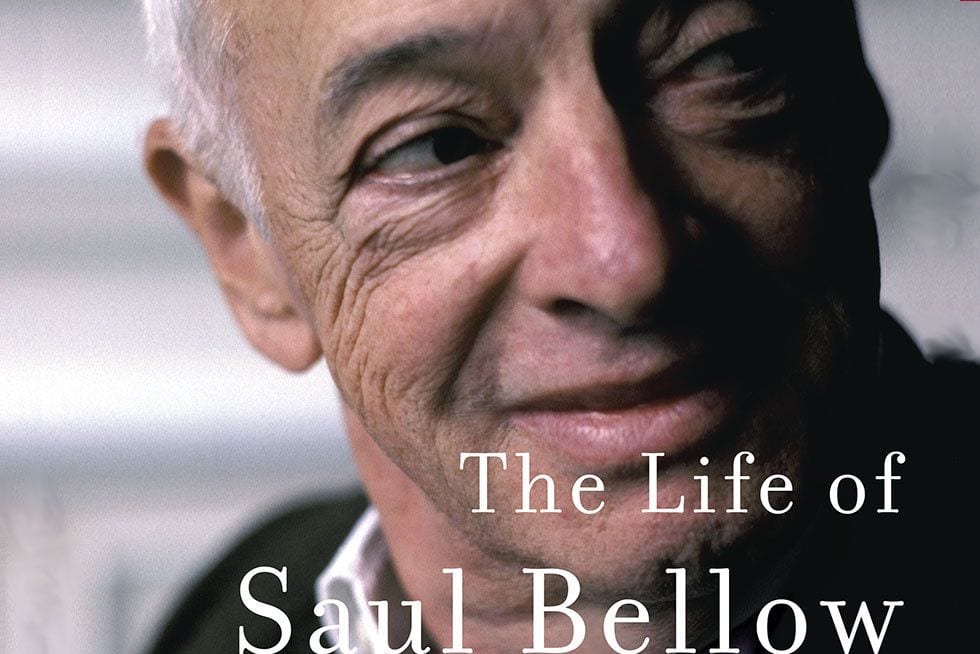 On ‘Love and Strife’, but Mostly the Strife, of Saul Bellow