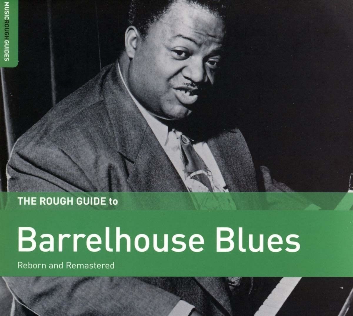 Barrelhouse Blues Powers Rock and R&B As This New Compilation Shows
