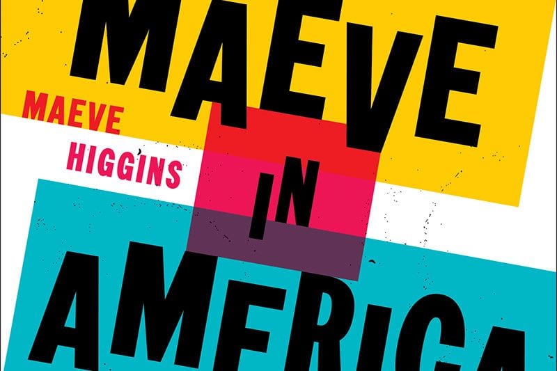‘Maeve In America’ and Balancing Levity with Seriousness