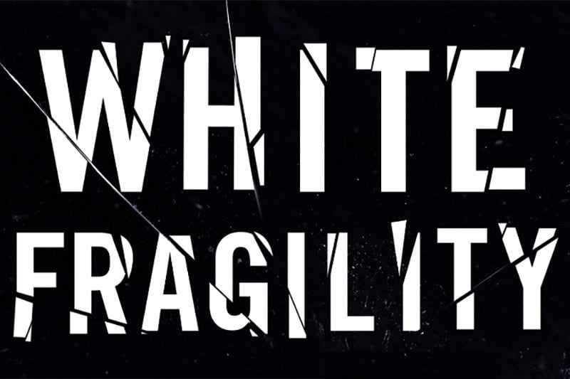 white-fragility-robin-diangelo