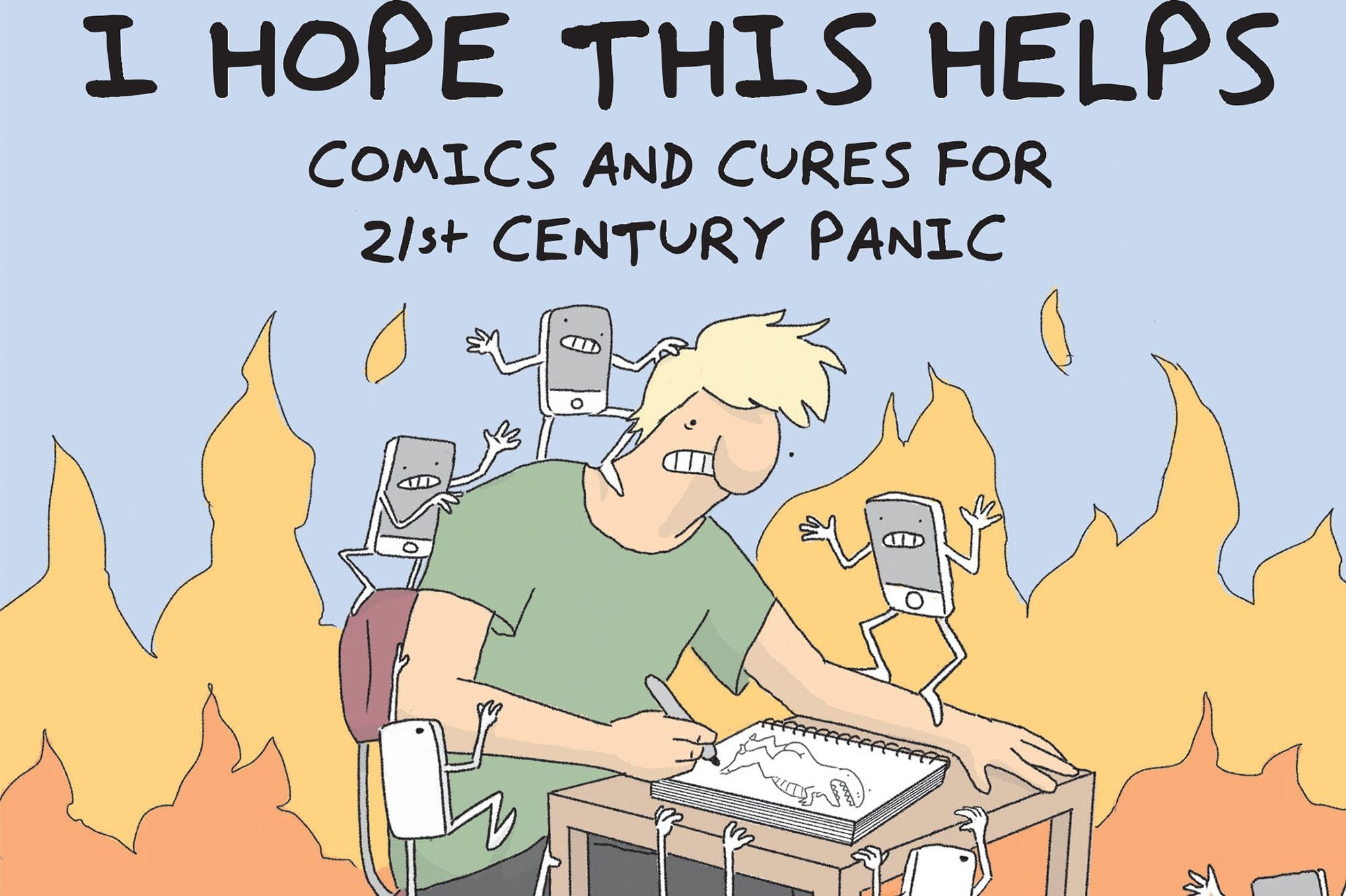 Tommy Siegel’s Comic ‘I Hope This Helps’ Pokes at Social Media Addiction