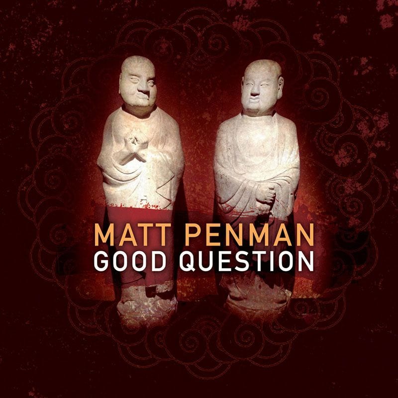 Matt Penman’s Compositions Are Works of Art on ‘Good Question’