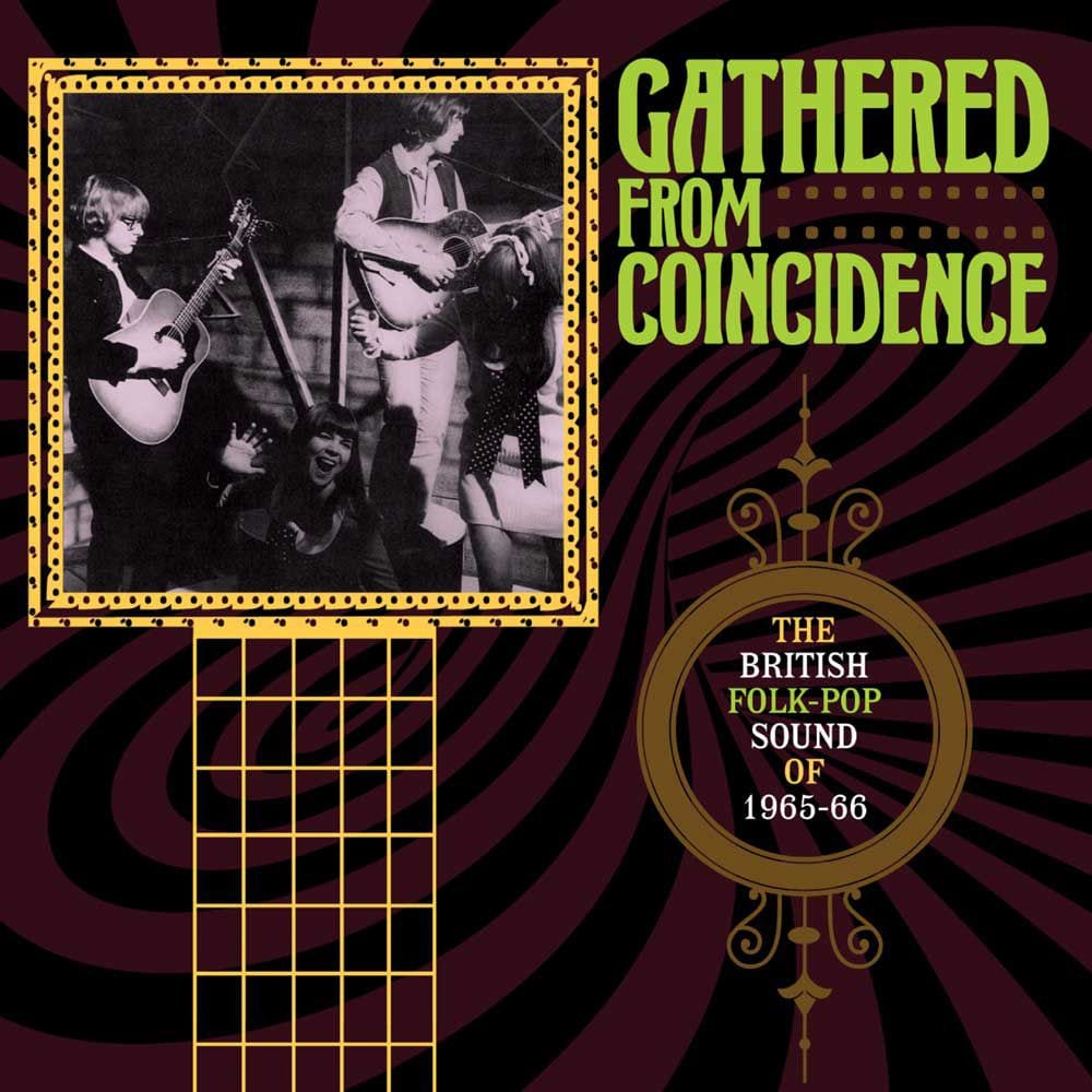 ‘Gathered From Coincidence’ Plugs the Gap Between Merseybeat and Psychedelia