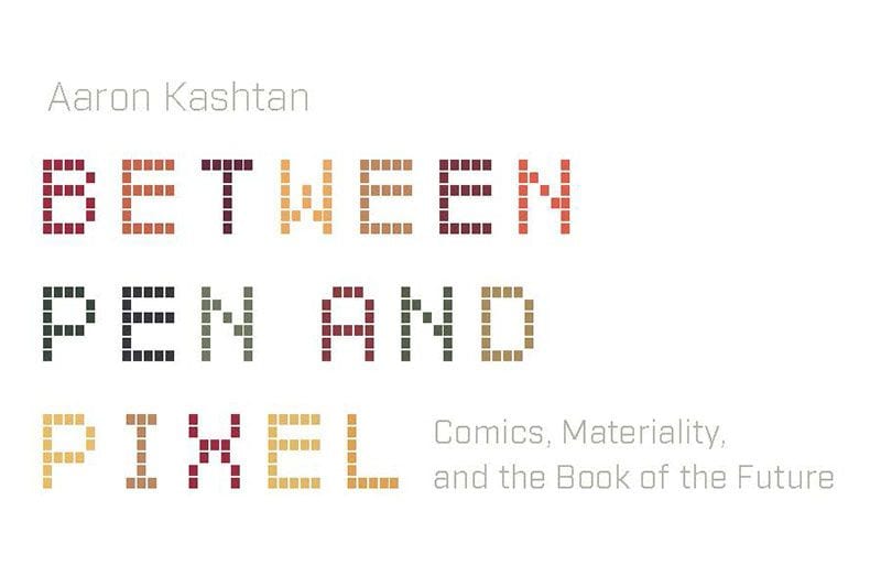 between-pen-and-pixel-kashtan