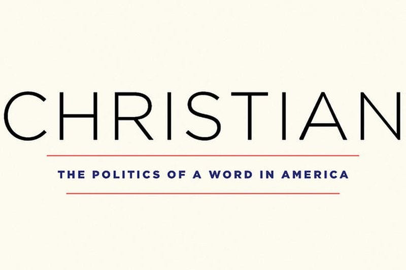 What Do We Mean When We Say America Is a Christian Nation?