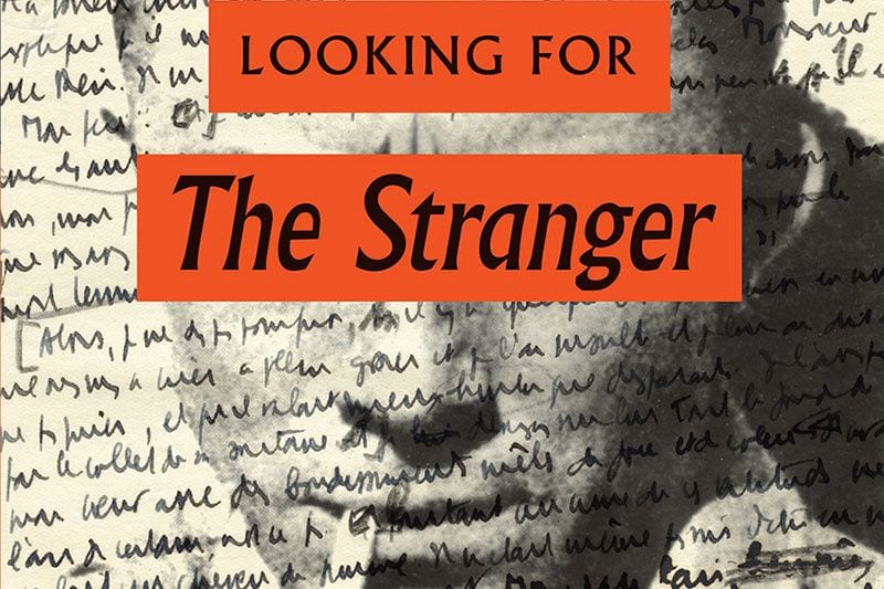 ‘Looking for The Stranger’: Sometimes the Truth Is as Strange as the Fiction