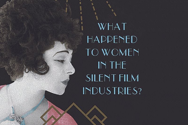‘Pink Slipped’, a Study of Women Working in Silent Film, Questions the Source