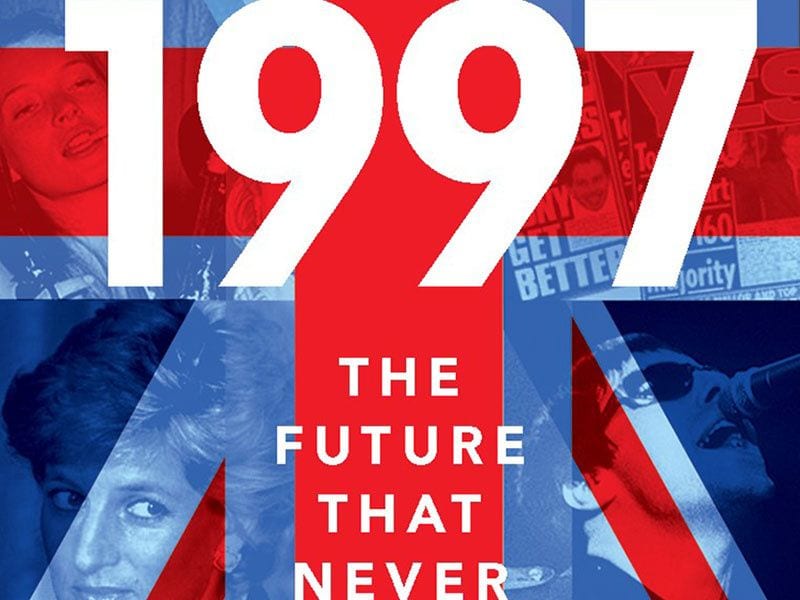 ‘1997’ Explores Laying the Groundwork for Brexit and Beyond