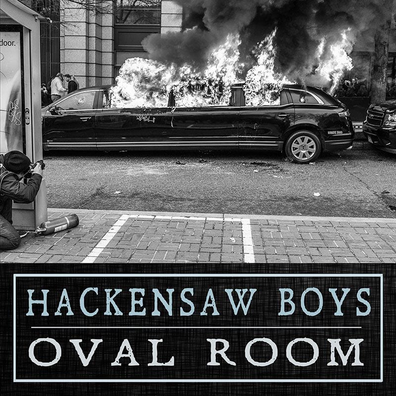 Hackensaw Boys Revitalize “Oval Room” for the Trump Era (premiere)