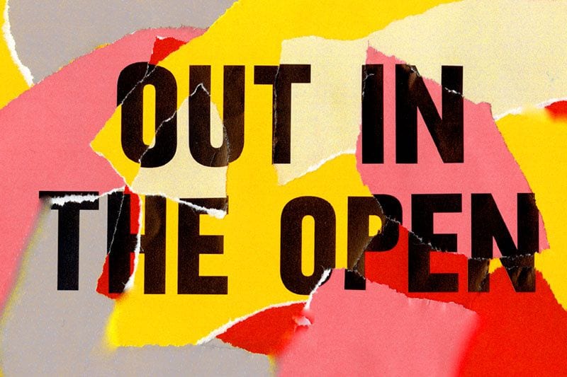 ‘Out in the Open’ Is a Return to Modernist Dystopia