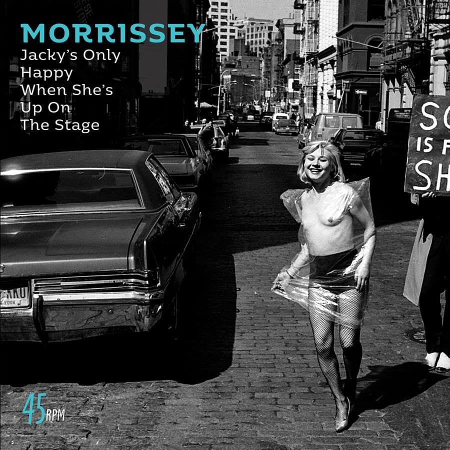 Morrissey – “Jacky’s Only Happy When She’s Up on the Stage” (Singles Going Steady)
