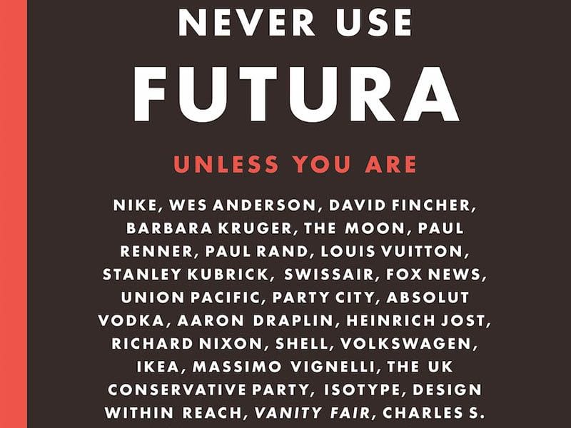 never-use-futura-douglas-thomas-review