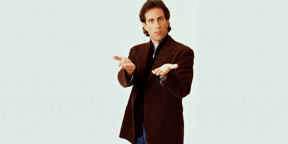 ‘Seinfeld, the Show About Nothing, Might Have Been, Like ‘The Da Vinci Code’, About the Everlasting