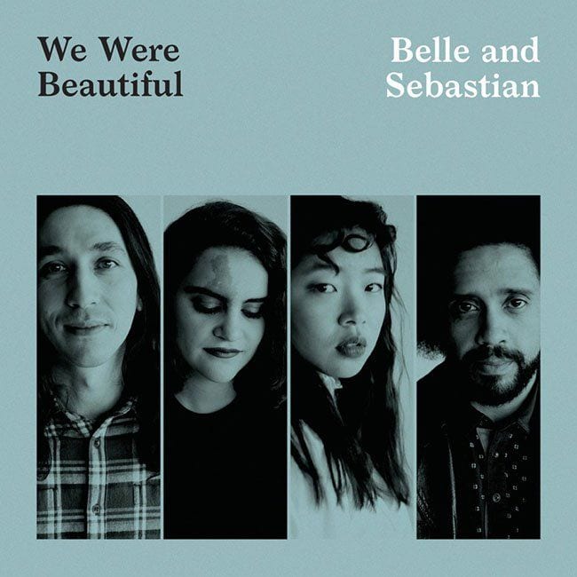 Belle and Sebastian – “We Were Beautiful” (Singles Going Steady)