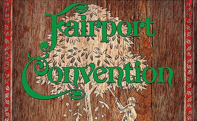 Fairport Convention: Come All Ye – The First Ten Years