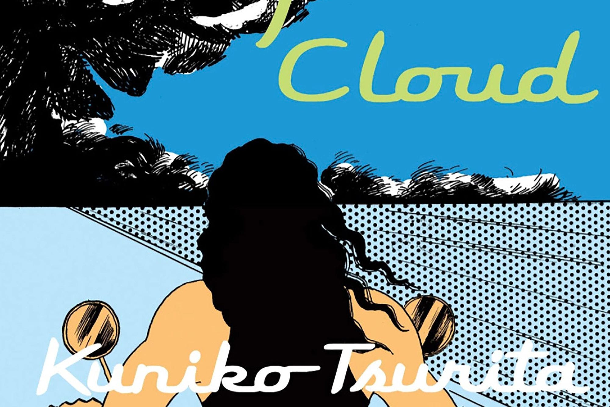 Manga ‘The Sky Is Blue with a Single Cloud’ Is a Superb Collection of Kuniko Tsurita’s Works