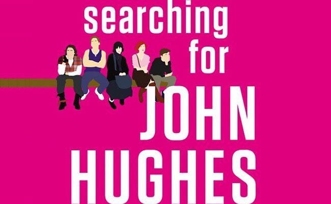 There’s a Reason Why There’s No Biography of John Hughes