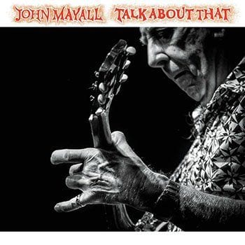 john-mayall-talk-about-that