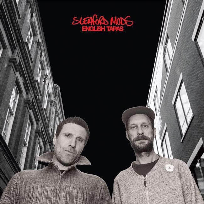 Sleaford Mods – “B.H.S.” (Singles Going Steady)