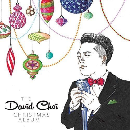 David Choi: The David Choi Christmas Album