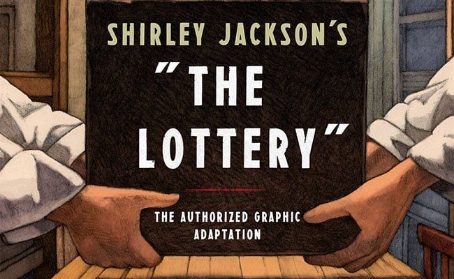 Shirley Jackson’s ‘The Lottery’ Is No Less Shocking in This Graphic Adaptation