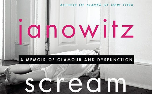 scream-a-memoir-of-glamour-and-dysfunction-by-tama-janowitz