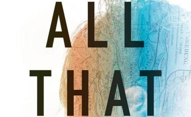 The Mystery of ‘All That Man Is’