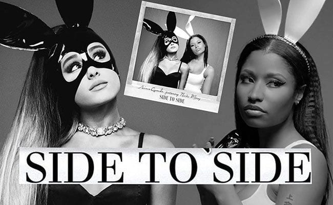 Ariana Grande ft. Nicki Minaj – “Side to Side” (Singles Going Steady)