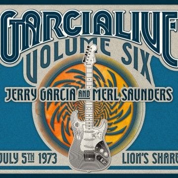 Jerry Garcia and Merl Saunders: Garcia Live Volume Six: July 5, 1973