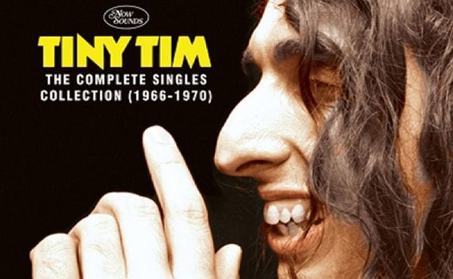 tiny-tim-the-complete-singles-collection-1966-1970