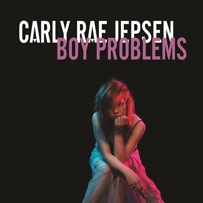 Carly Rae Jepsen – “Boy Problems” (Singles Going Steady)