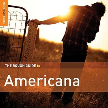 Various Artists: The Rough Guide To Americana (Second Edition)