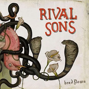 Rival Sons: Head Down