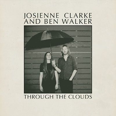 Josienne Clarke and Ben Walker: Through the Clouds