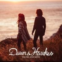 dawn-and-hawkes-yours-and-mine