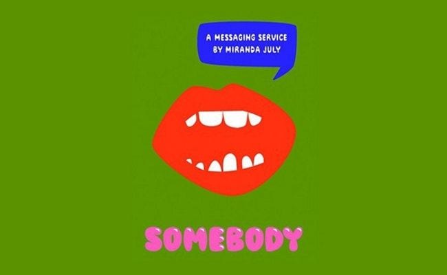 The Brilliant Failure of Miranda July’s Social Media App ‘Somebody’
