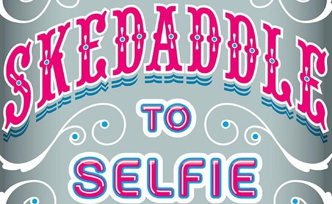 from-skedaddle-to-selfie-words-of-the-generations-by-allan-metcalf