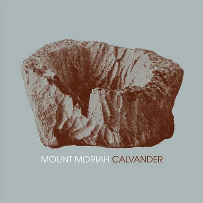 Mount Moriah – “Calvander” (Singles Going Steady)