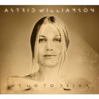Astrid Williamson: We Go to Dream