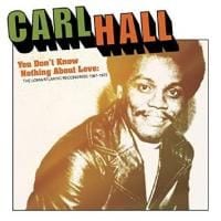 195862-carl-hall-you-dont-know-nothing-about-love-the-loma-atlantic-recordi