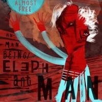 Almost Free: Human Being / Elephant Man