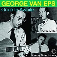George Van Eps: Once in Awhile