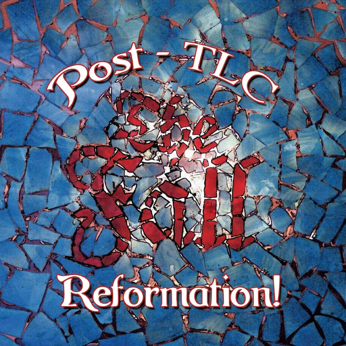 fall-reformation-post-tlc